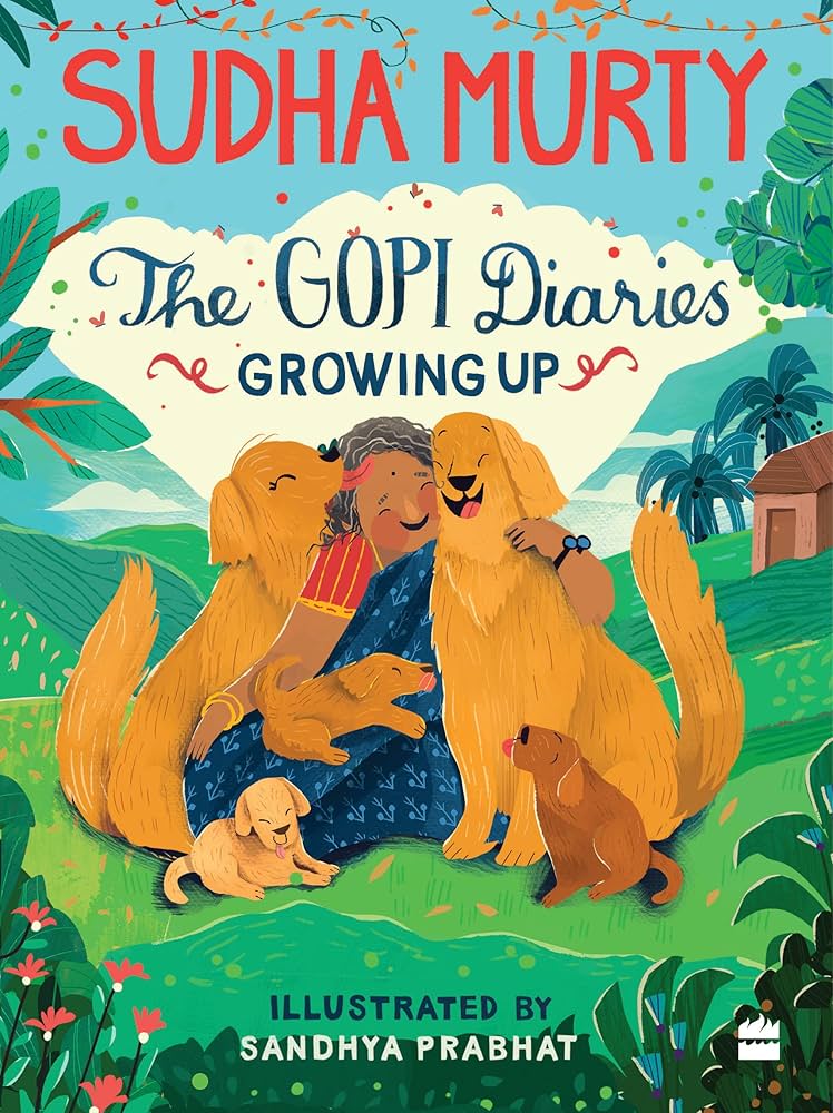 Gopi Diaries-Growing Up