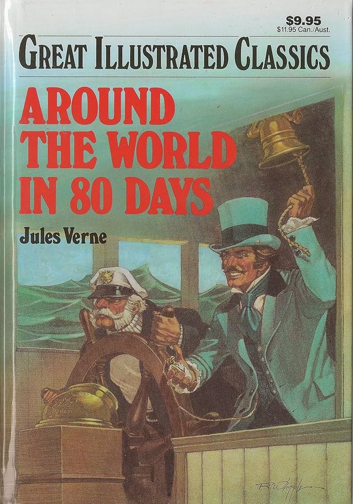 Illustrated Classics - Around The World In 80 Days