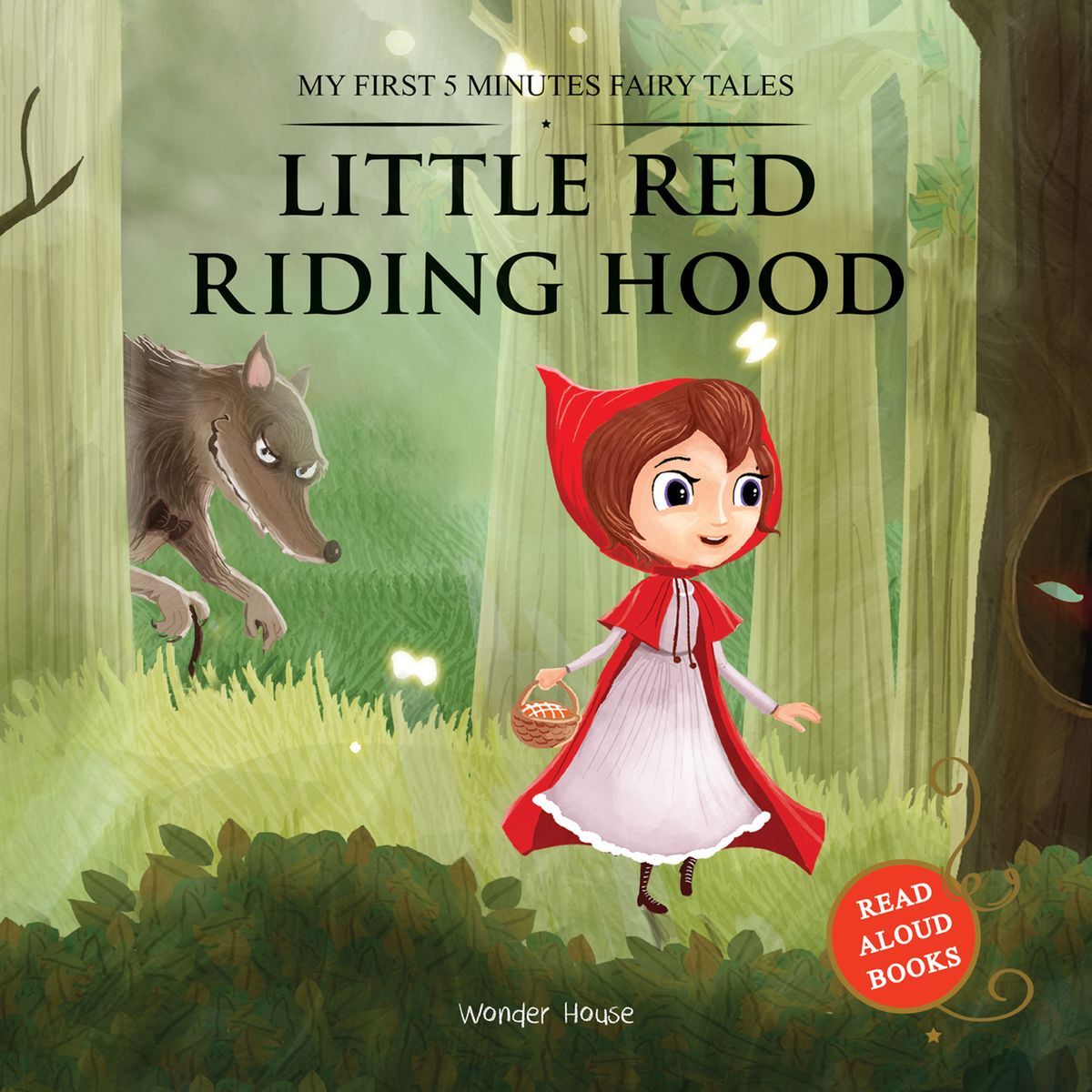 My First 5 Minutes Fairy Tales Little Red Riding Hood